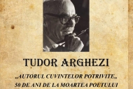 Tudor Arghezi - Autorul cuvintelor potrivite